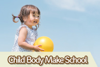 Child Body Make School